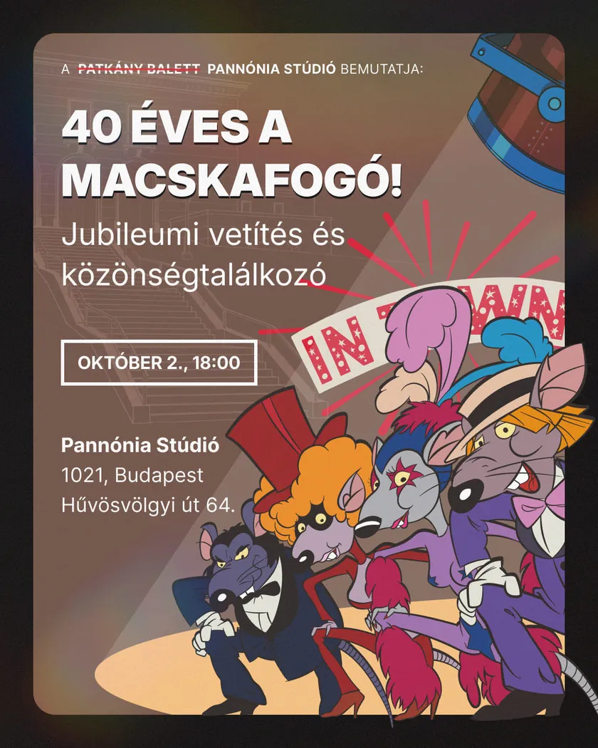 Macskafogó 40 – Panónia esemény
